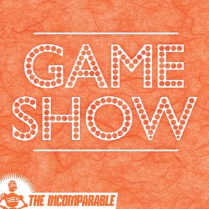 Game Show Podcast Cover - Game Show set large in a font that looks like show lights set over a peach textured background.